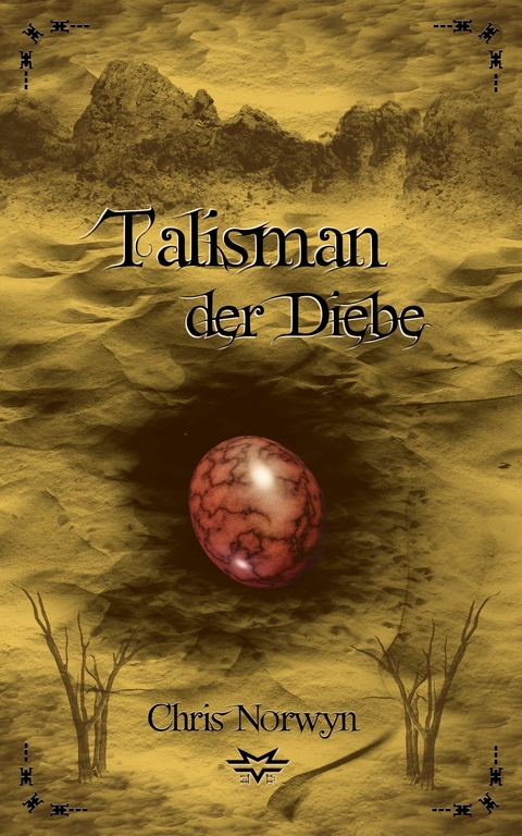 Talisman der Diebe - Chris Norwyn