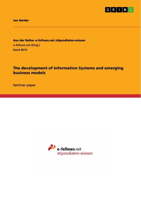 The development of Information Systems and emerging business models - Jan Harder