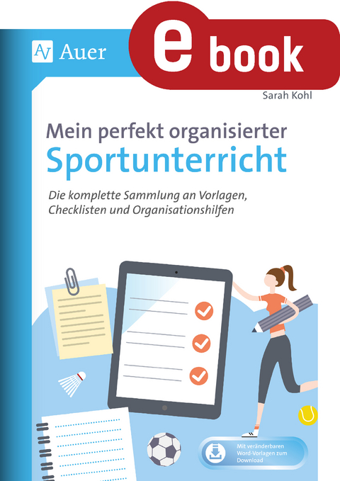 Mein perfekt organisierter Sportunterricht - Sarah Kohl