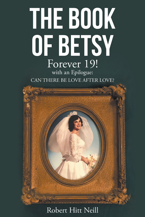 Book of Betsy -  Robert Hitt Neill
