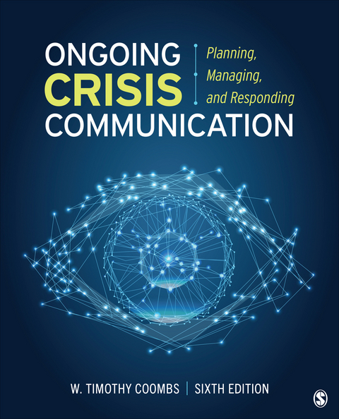 Ongoing Crisis Communication : Planning, Managing, and Responding - USA) Coombs Timothy (University of Central Florida