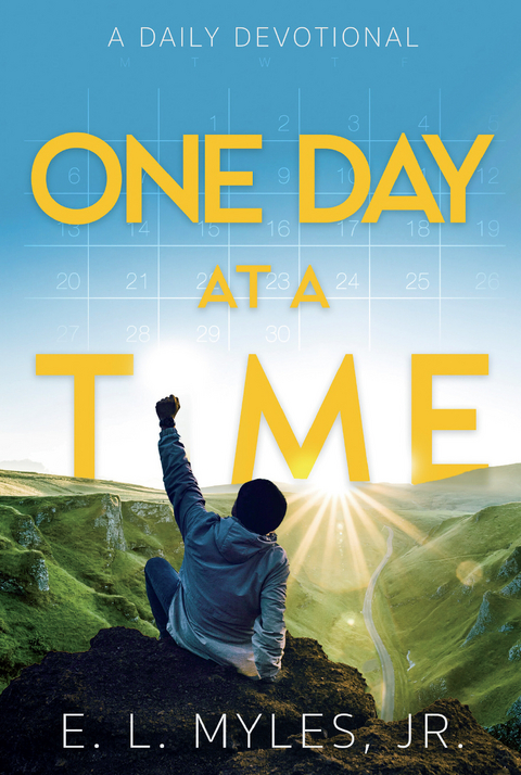 One Day At A Time -  E.L. Myles Jr.