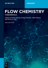 Flow Chemistry – Fundamentals - 