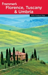 Frommer's Florence, Tuscany and Umbria - Moretti, John