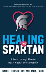 Healing the Spartan? -  Dr. Sanul Corrielus