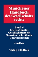 Münchener Handbuch des Gesellschaftsrechts Bd. 6 - 