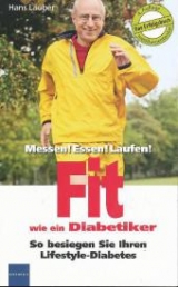 Fit wie ein Diabetiker - Lauber, Hans