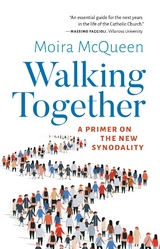 Walking Together -  Moira McQueen