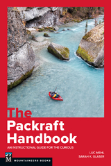 The Packraft Handbook - Luc Mehl