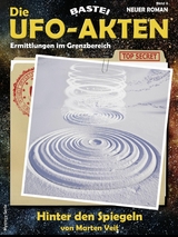 Die UFO-AKTEN 8 - Marten Veit