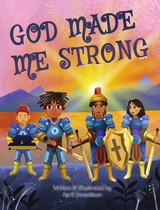 God Made Me Strong - April W Donaldson