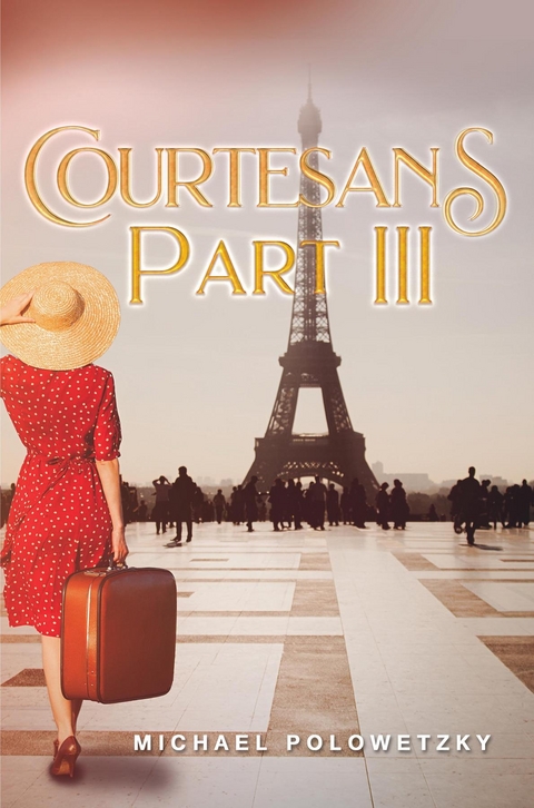 Courtesans Part III -  MICHAEL POLOWETZKY