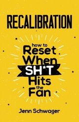 Recalibration - Jenn Schwager