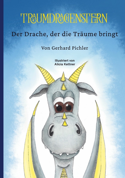 Traumdrachenstern - Gerhard Pichler