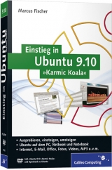 Einstieg in Ubuntu 9.10 »Karmic Koala« - Marcus Fischer