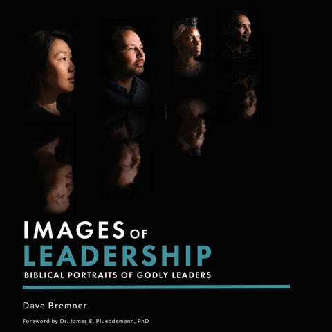 Images of Leadership -  David Bremner