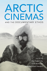 Arctic Cinemas and the Documentary Ethos - 