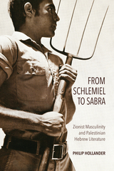 From Schlemiel to Sabra - Philip Hollander