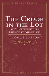 Crook in the Lot -  Thomas Boston