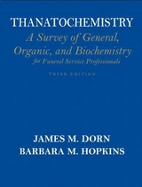 Thanatochemistry - Dorn, James; Hopkins, Barbara