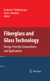 Fiberglass and Glass Technology - 