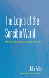 Logos of the Sensible World -  John Sallis