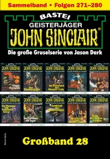 John Sinclair Großband 28 - Jason Dark