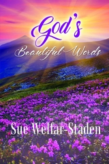 God's Beautiful Words -  Sue Welfar-Staden