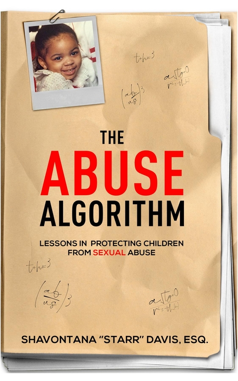 Abuse Algorithm -  Shavontana Starr Davis