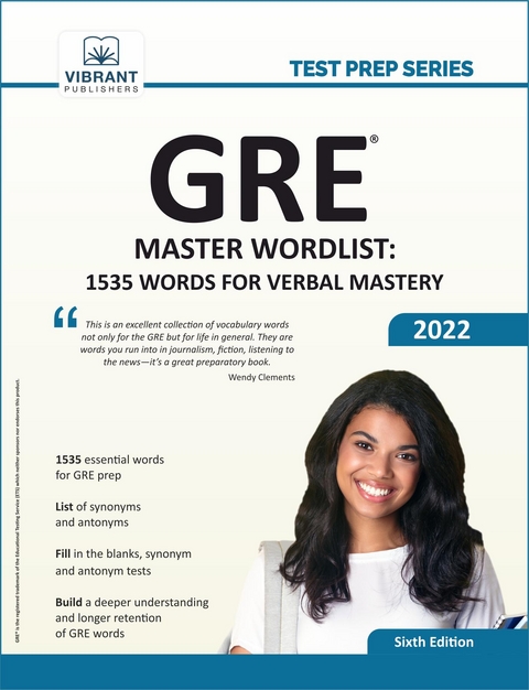 GRE Master Wordlist : 1535 Words for Verbal Mastery -  Vibrant Publishers