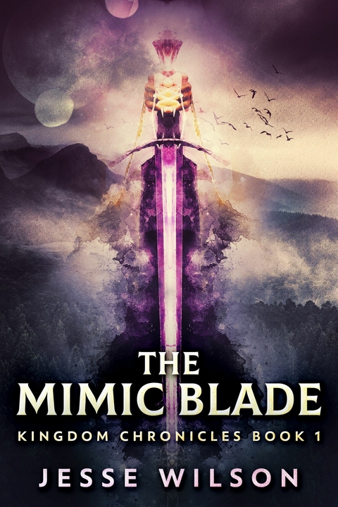 The Mimic Blade -  Jesse Wilson