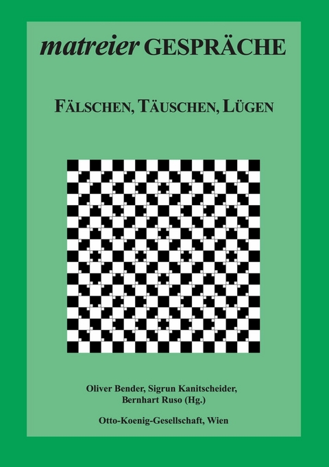 Fälschen, Täuschen, Lügen - 