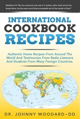 International Cookbook Recipes - Johnny Dr. ~ DD Woodard