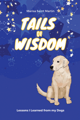 Tails of Wisdom - Marisa Saint Martin