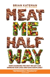 Meat Me Halfway -  Brian Kateman