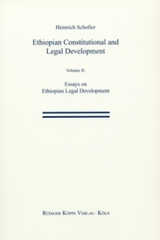 Ethiopian Constitutional and Legal Development - Heinrich Scholler