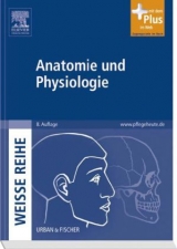 Anatomie und Physiologie - 