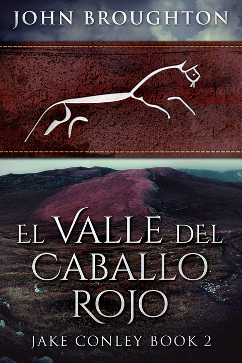 El Valle del Caballo Rojo - John Broughton