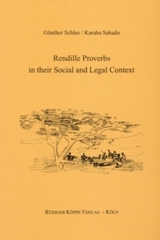 Rendille Proverbs in their Social and Legal Context - Günther Schlee, Karaba Sahado