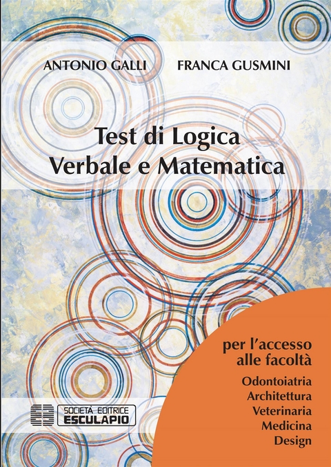 Test di Logica Verbale Matematica - Antonio Galli