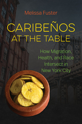 Caribeños at the Table - Melissa Fuster