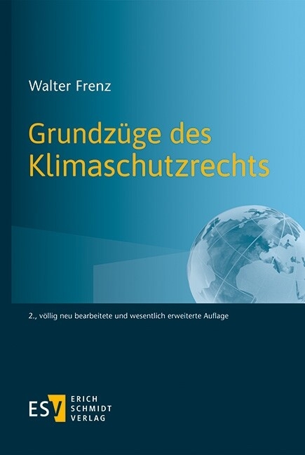 Grundzüge des Klimaschutzrechts -  Walter Frenz