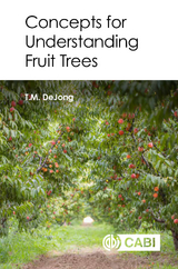 Concepts for Understanding Fruit Trees - Theodore DeJong