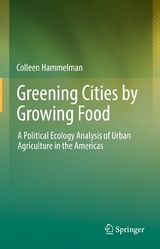 Greening Cities by Growing Food - Colleen Hammelman