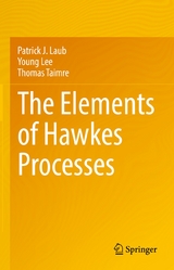 The Elements of Hawkes Processes -  Patrick J. Laub,  Young Lee,  Thomas Taimre