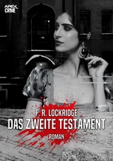 DAS ZWEITE TESTAMENT - F. R. Lockridge