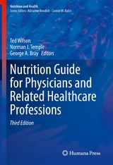 Nutrition Guide for Physicians and Related Healthcare Professions - 