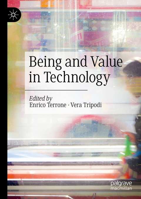 Being and Value in Technology - 