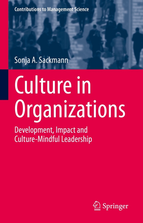 Culture in Organizations -  Sonja A. Sackmann