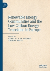 Renewable Energy Communities and the Low Carbon Energy Transition in Europe - 